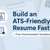 ATS-friendly resume, free resume download, ATS resume format, resume for quick job selection, best resume template for ATS, high-converting resume